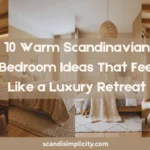 Warm Scandinavian bedroom ideas that feel like a luxury retreat. Cozy hygge, minimalist luxury, and Nordic calm.