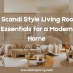 Discover the ultimate Scandi Style Living Room Essentials for a Modern Home (Cozy, Minimal & Effortlessly Cool). From light wood coffee tables and low-profile sofas to cozy wool rugs, layered lighting, minimalist art, greenery, and hidden storage solutions, these Scandinavian living room ideas will help you create a warm, clutter-free, and effortlessly stylish Nordic home. Save these cozy hygge living room ideas for your next home makeover.