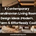 Contemporary Scandinavian living room design – 9 modern, warm, and stylish ideas. From bouclé sofas to sculptural lighting. Save this for your home refresh.