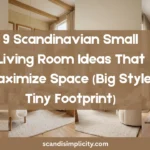 Scandinavian small living room ideas that maximize space – 9 clever tips for tiny rooms. From floating furniture to large mirrors. Save this for your small space makeover.