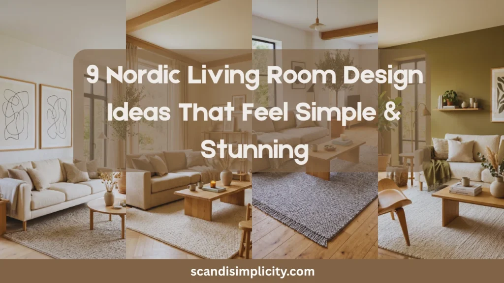 Discover the best Nordic Living Room Design Ideas That Feel Simple & Stunning (Effortless Scandinavian Style). From muted earthy color palettes and natural wood furniture to cozy textures, layered lighting, indoor greenery, minimalist art, and clutter-free styling, these Scandinavian living room ideas create a home that feels warm, modern, calming, and effortlessly beautiful. Save these Nordic decorating ideas for your next living room makeover.