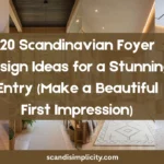 Scandinavian foyer design ideas for a stunning entry – 20 tips for a welcoming Nordic entryway. From shoe storage to mirrors and lighting. Save this for your home makeover.