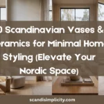 Scandinavian vases & ceramics for minimal home styling – 10 beautiful ideas for a curated Nordic space. From organic shapes to matte textures. Save this for your home inspiration.